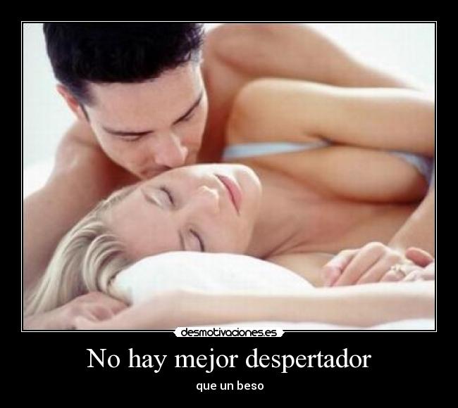 No hay mejor despertador - 