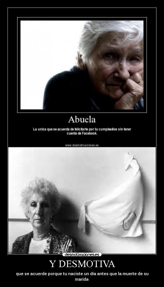 Y DESMOTIVA -