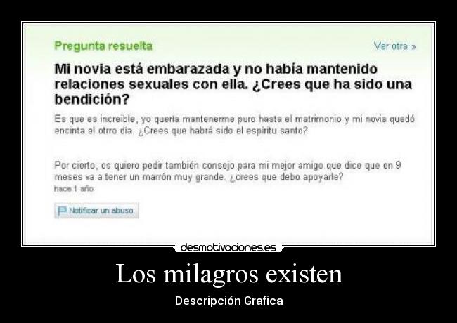Los milagros existen - Descripción Grafica