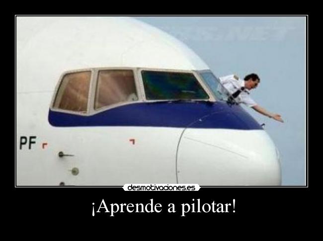 ¡Aprende a pilotar! - 