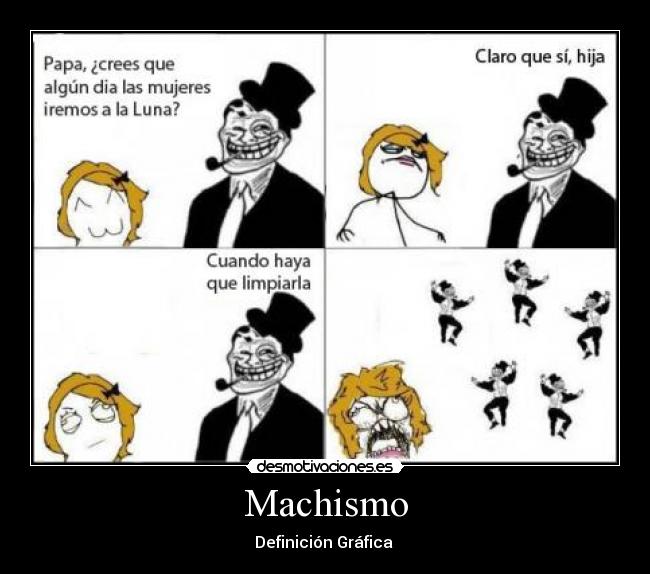 Machismo - 