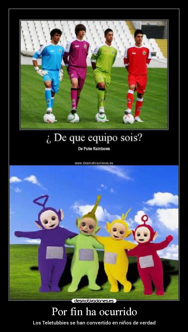 Por fin ha ocurrido -