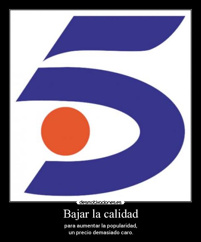 Bajar la calidad - 