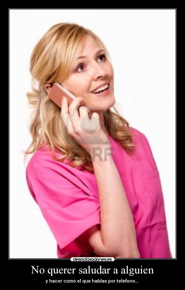 No querer saludar a alguien -