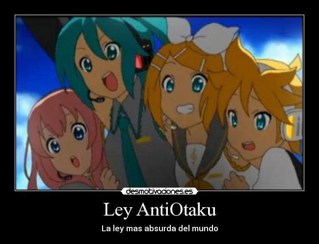 Ley AntiOtaku - La ley mas absurda del mundo