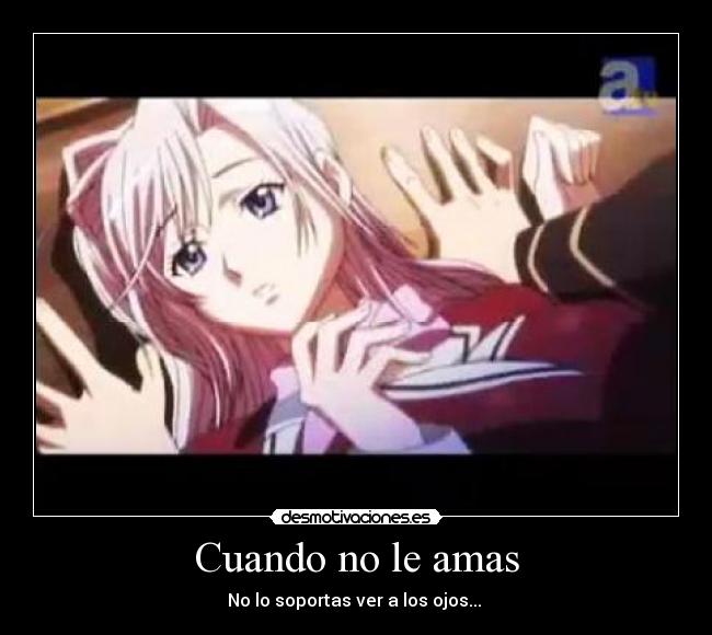 Cuando no le amas - 