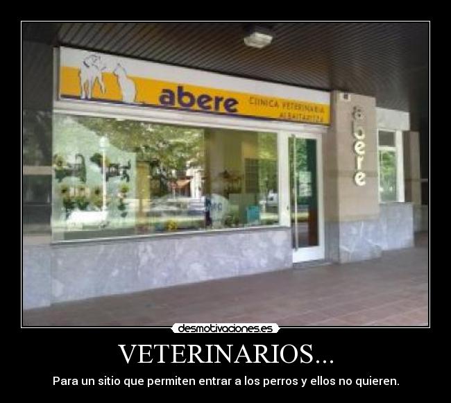 VETERINARIOS... -
