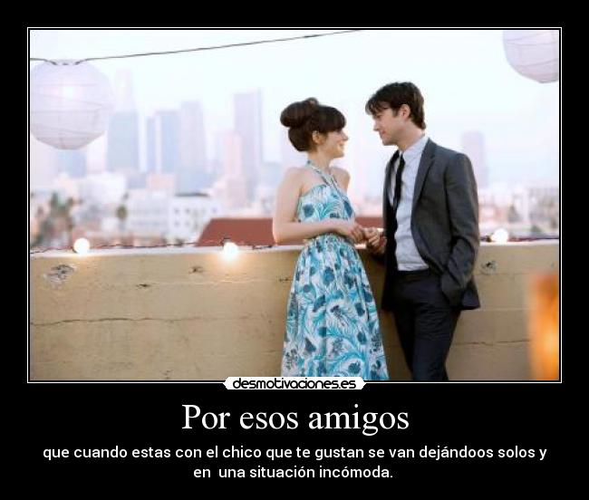 Por esos amigos - 