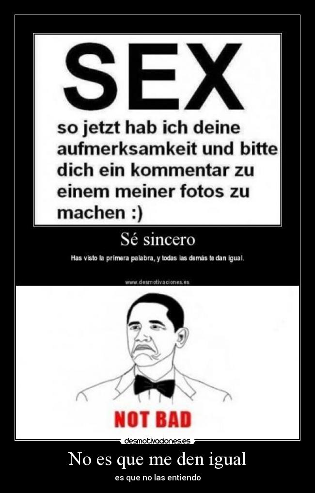 No es que me den igual - 