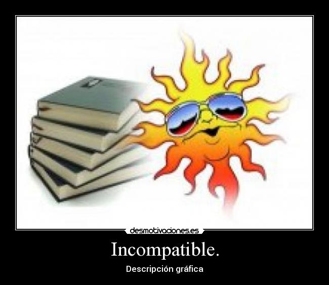 Incompatible. - 