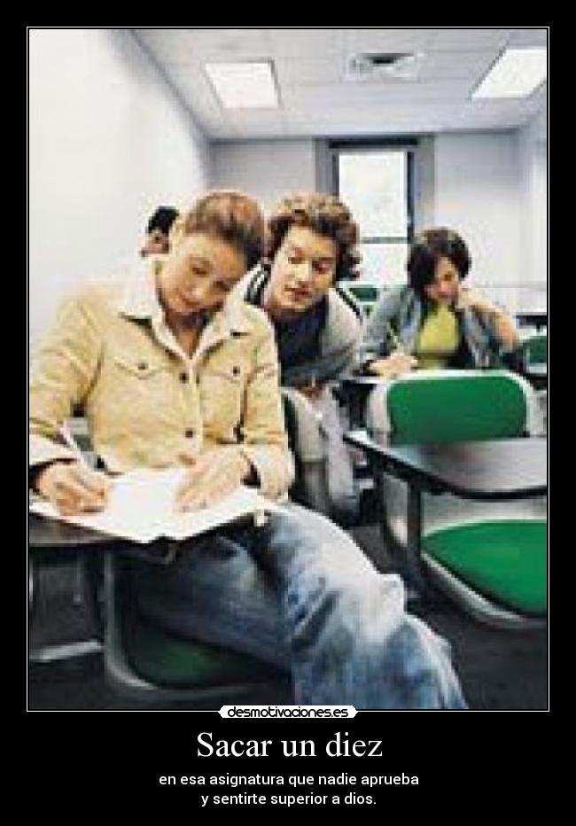 Sacar un diez -