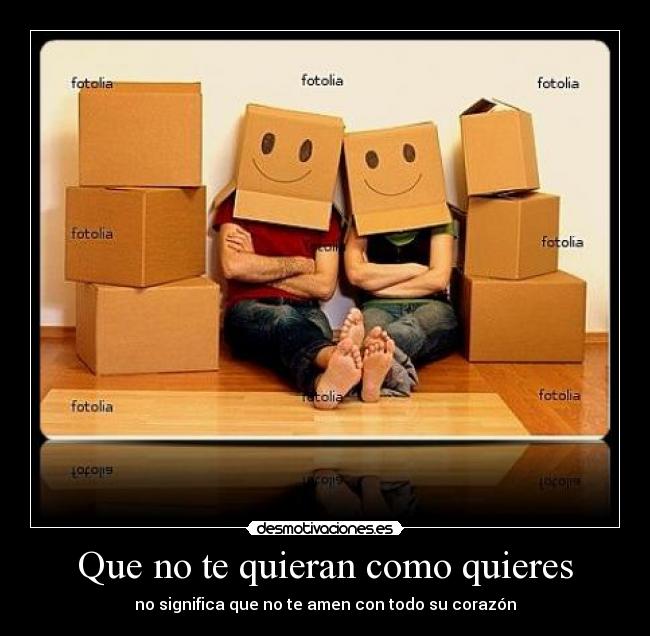 carteles querer amar corazon desmotivaciones