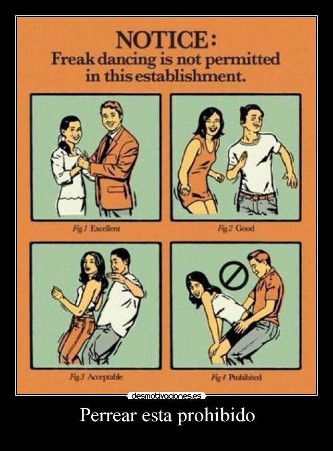 Perrear esta prohibido -