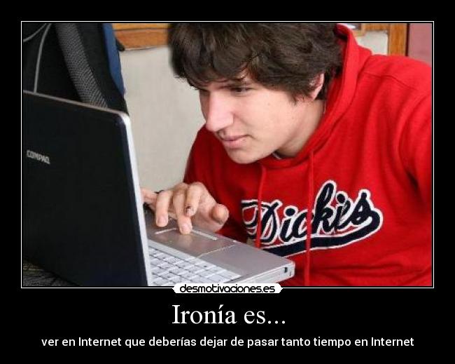 Ironía es... - 