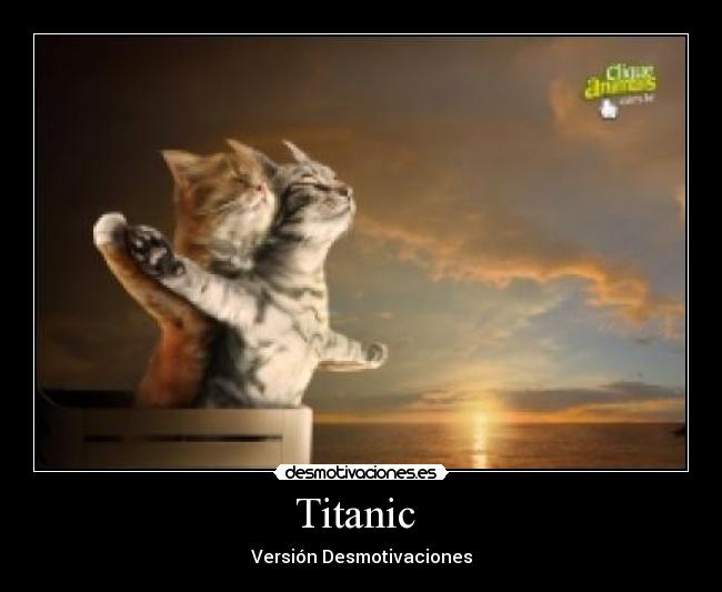 Titanic - Versión Desmotivaciones