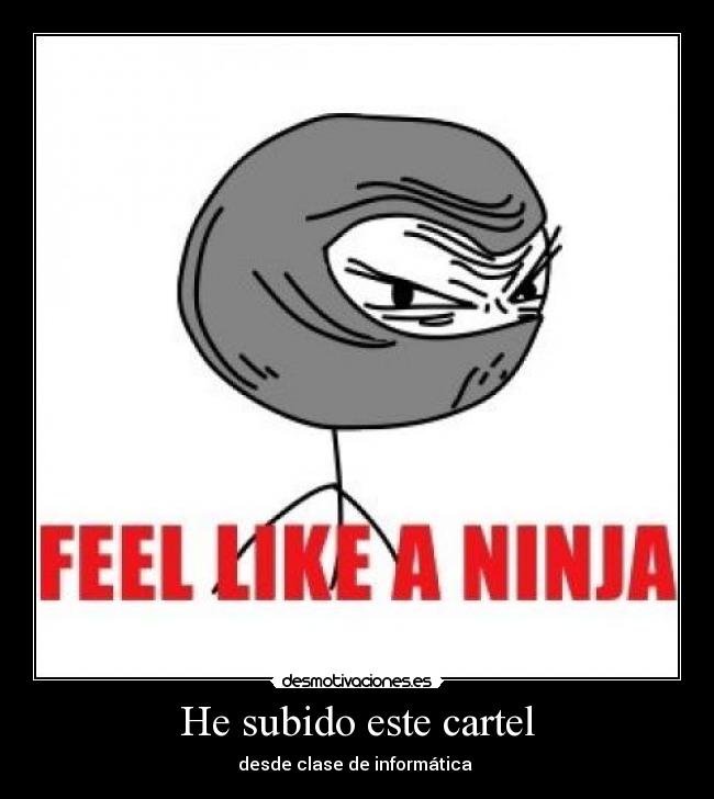 He subido este cartel - 