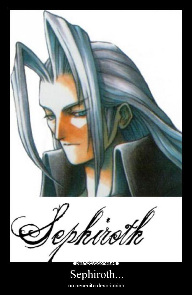 Sephiroth... - 