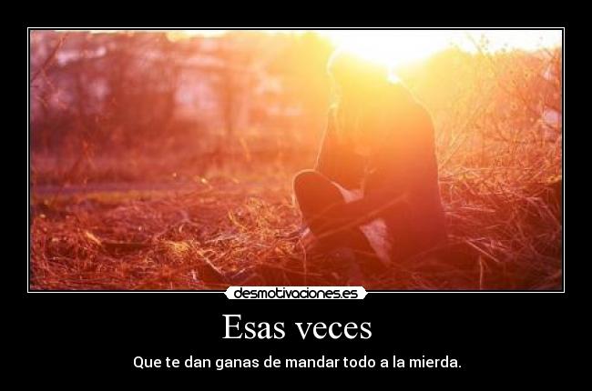 Esas veces - 