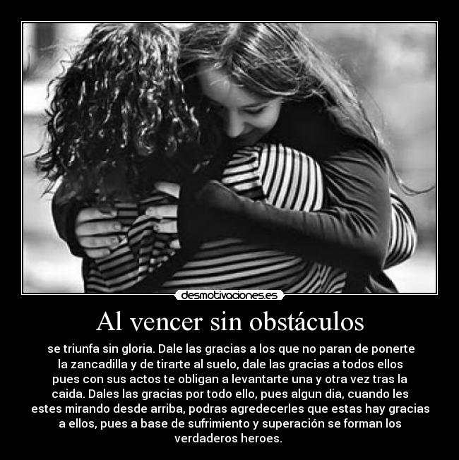 Al vencer sin obstáculos - 