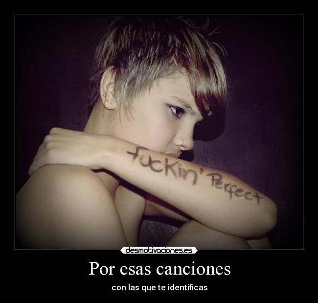 Por esas canciones - con las que te identificas