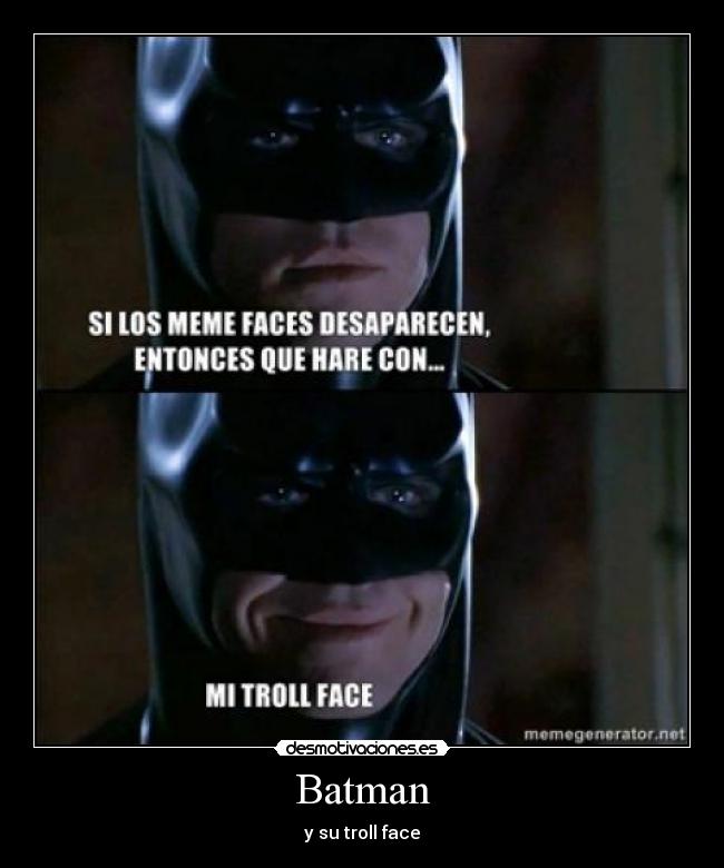 Batman - y su troll face