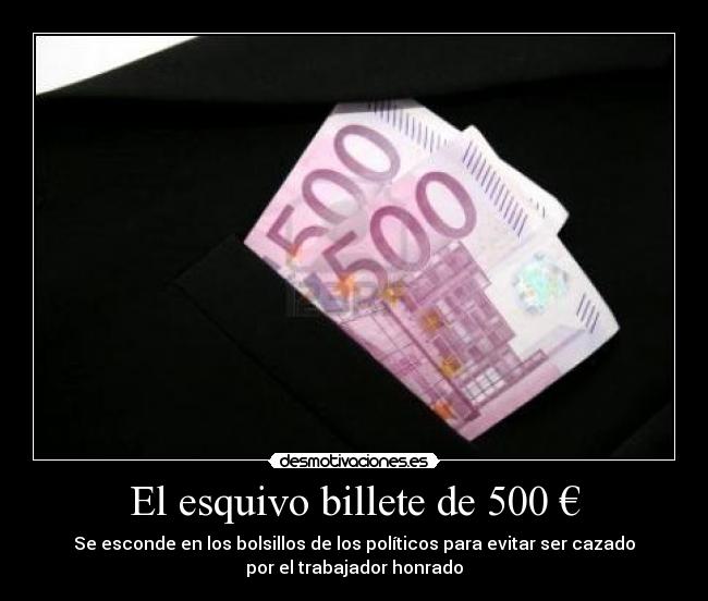 El esquivo billete de 500 € - 