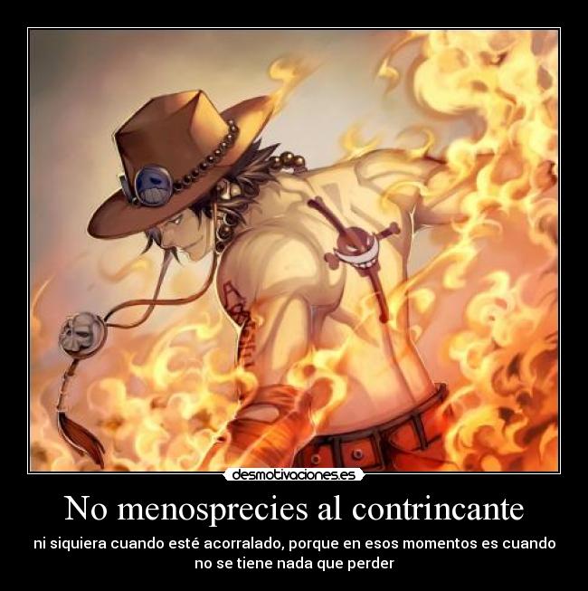 No menosprecies al contrincante -