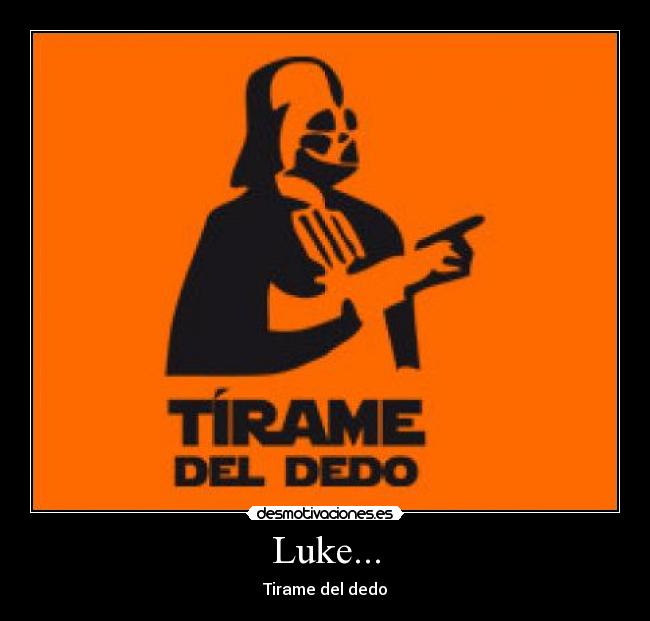 carteles luke desmotivaciones