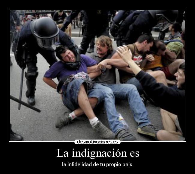 La indignación es - 