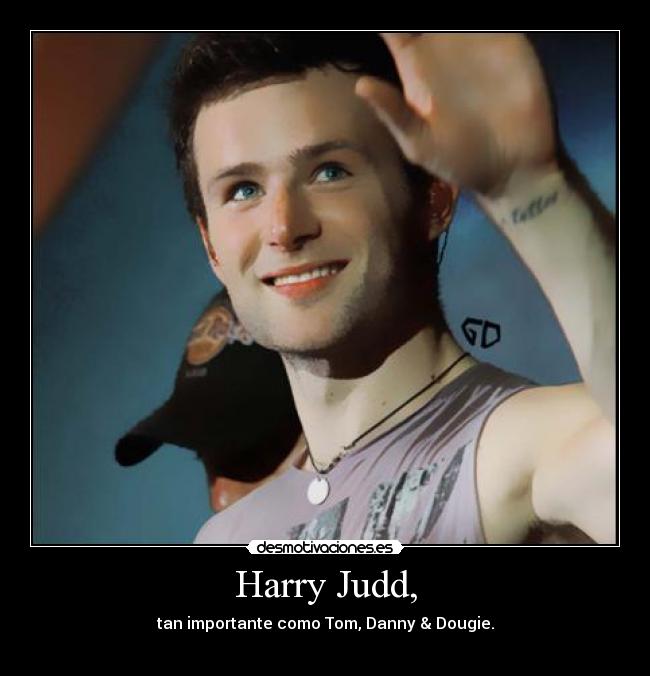 Harry Judd, - 