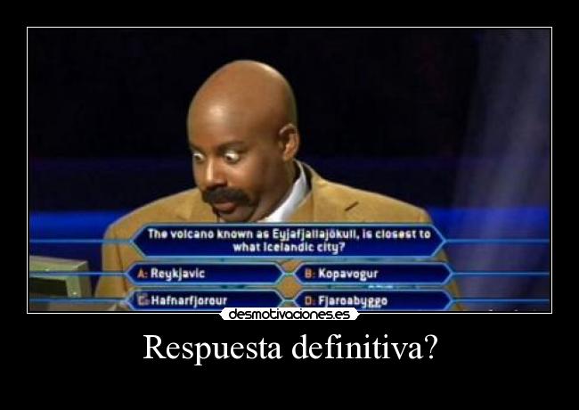 Respuesta definitiva? -