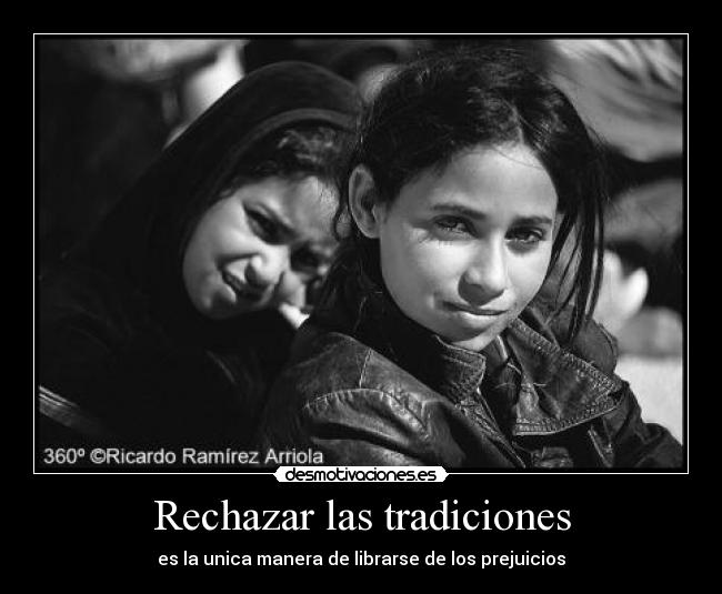 Rechazar las tradiciones - 