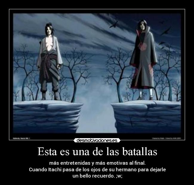 Esta es una de las batallas - 