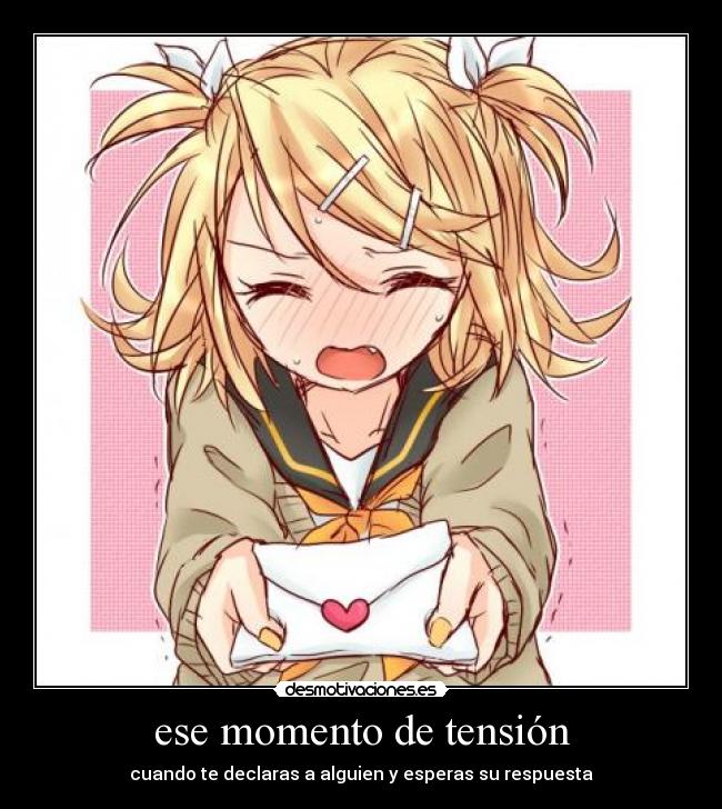 ese momento de tensión -