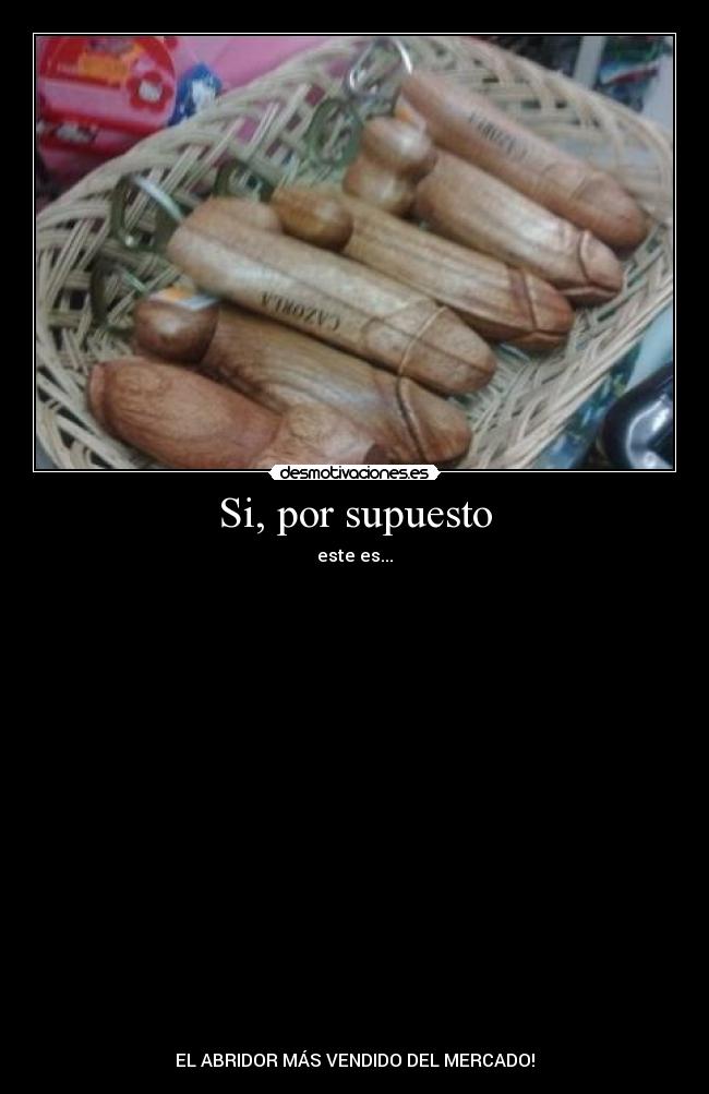 Si, por supuesto - este es...





















EL ABRIDOR MÁS VENDIDO DEL MERCADO!