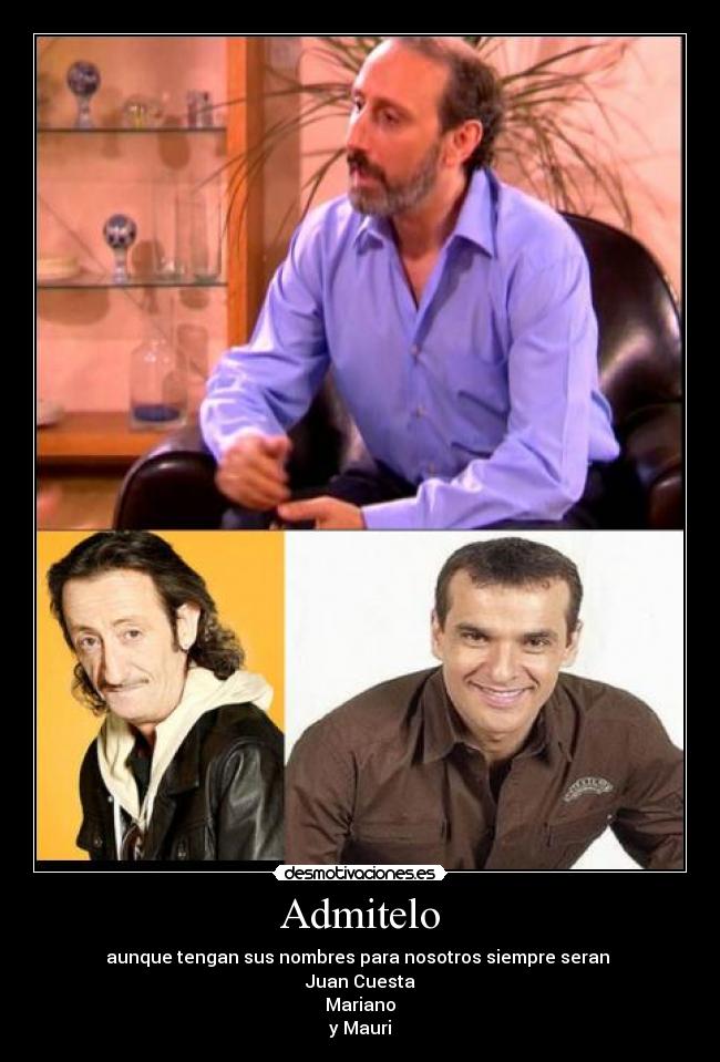 carteles admitelo desmotivaciones