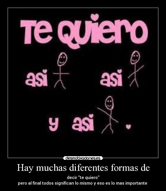 Hay muchas diferentes formas de -