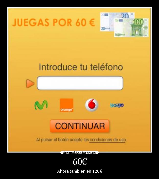 60€ - Ahora también en 120€