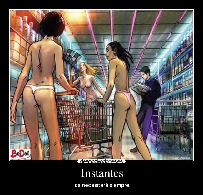 Instantes - os necesitaré siempre