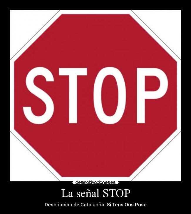 La señal STOP -