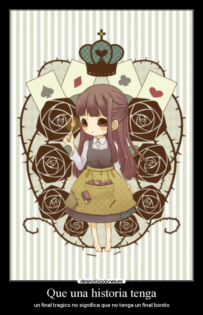 Que una historia tenga -