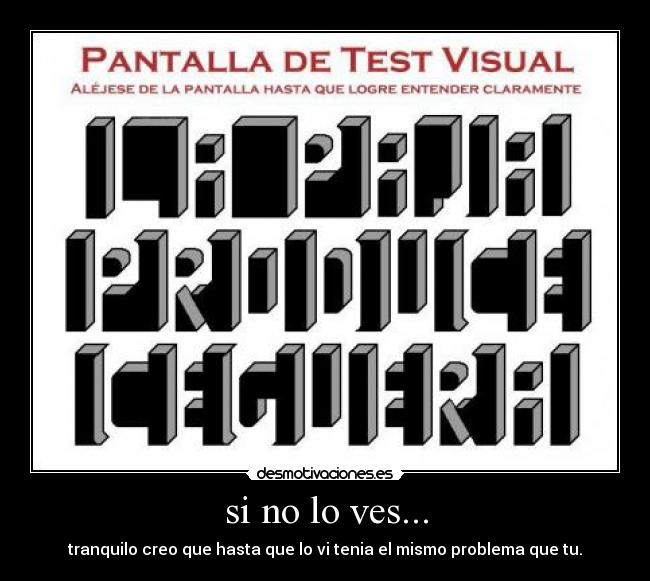 si no lo ves... - 
