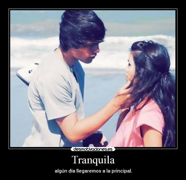 Tranquila -