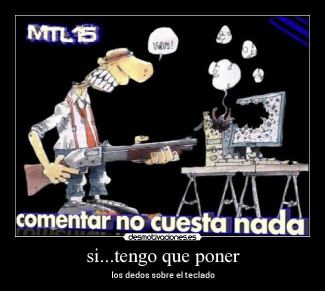 carteles sitengo que poner desmotivaciones