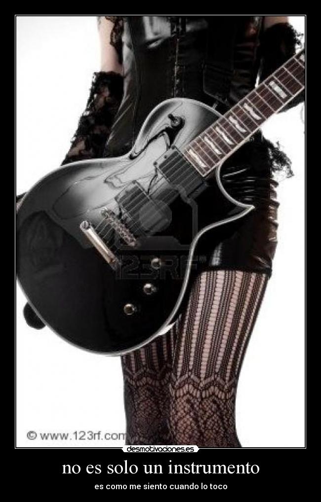 no es solo un instrumento - es como me siento cuando lo toco