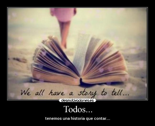 Todos... -