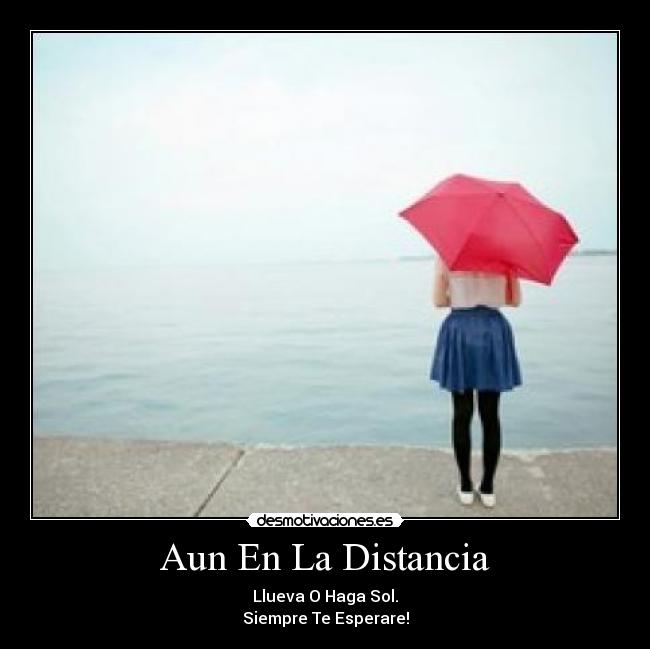 Aun En La Distancia - 