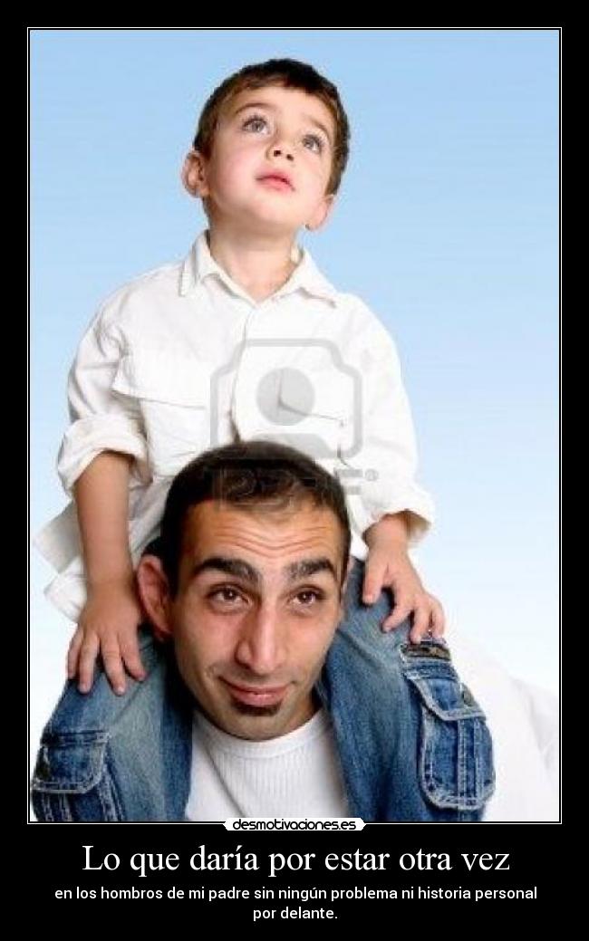 Lo que daría por estar otra vez - 