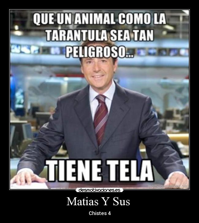 Matias Y Sus  - 