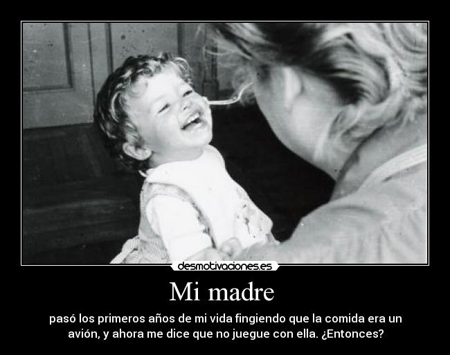 Mi madre  - 